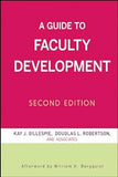 A Guide To Faculty Development Hardcover