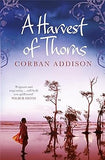 A Harvest of Thorns Paperback