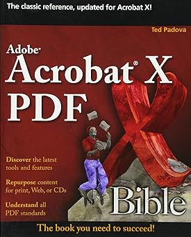 Adobe Acrobat X PDF Bible 1st Edition Main image
