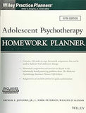 Adolescent Psychotherapy Homework Planner, 5th Edition (Wiley Practice Planners)