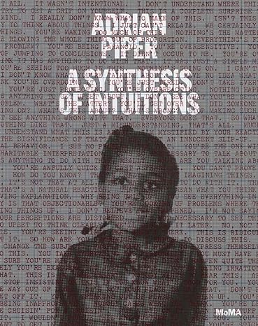 Adrian Piper: A Synthesis Of Intuitions 1965–2016 Main image