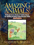 Amazing Animals!: 80 Ready-To-Use Stories & Activity Sheets