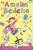Amelia Bedelia Chapter Book #9: Amelia Bedelia on the Job Paperback