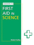 Answers to First Aid in Science Paperback