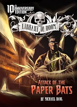Attack of the Paper Bats: 10th Anniversary Edition (Library of Doom) Paperback Main image