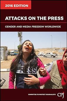 Attacks on the Press: Gender and Media Freedom Worldwide (Bloomberg) Main image