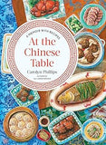 At the Chinese Table: A Memoir with Recipes Hardcover