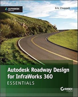 Autodesk Roadway Design for InfraWorks 360 Essentials Paperback Main image