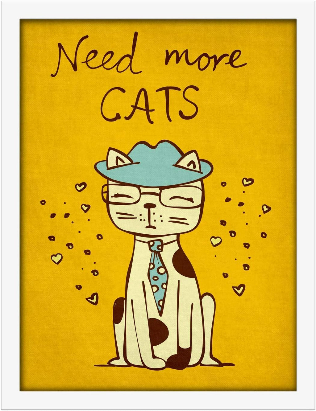 Poster Hub Need More Cats Art Decor