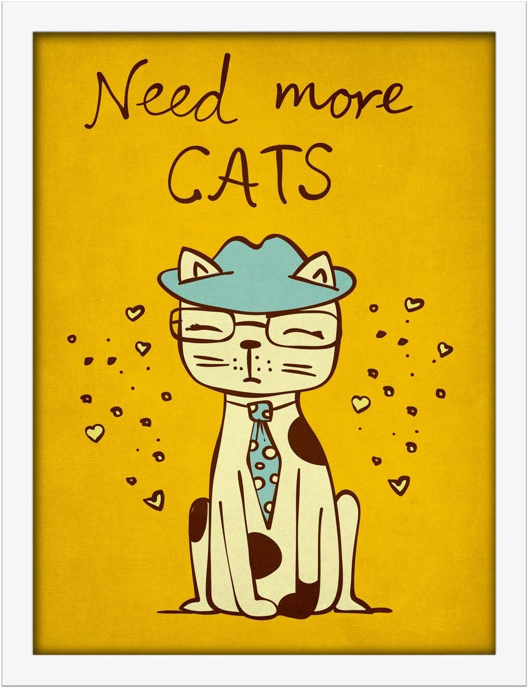 Poster Hub Need More Cats Art Decor