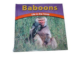 Baboons: Life in the Troop