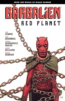 Barbalien: Red Planet--From the World of Black Hammer Paperback Main image
