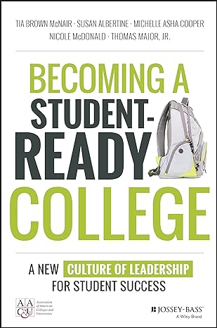 Becoming A Student-Ready College: A New Culture Of Leadership For Student Success Main image