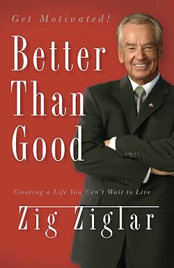Better Than Good: Creating a Life You Can't Wait to Live Paperback Main image