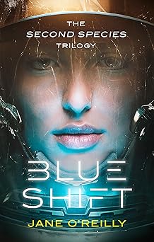 Blue Shift: A thrilling alien space adventure with an unforgettable new heroine Paperback Main image