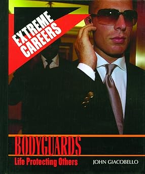 Bodyguards: Life Protecting Others Library Binding Main image