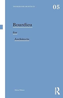 Bourdieu for Architects: 05 Main image