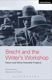 Brecht and the Writer's Workshop: Fatzer and Other Dramatic Projects Paperback