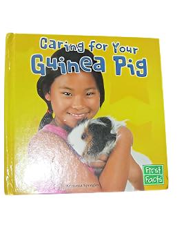 Caring for Your Guinea Pig (First Facts: Positively Pets)