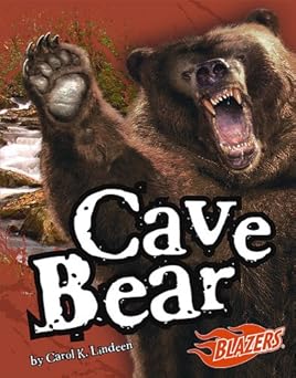 Cave Bear (Blazers: Extinct Monsters) Library Binding Main image