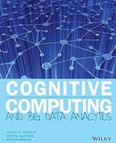 Cognitive Computing and Big Data Analytics