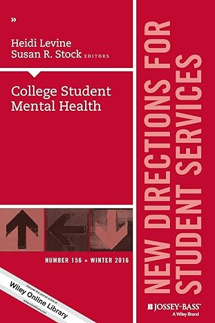 College Student Mental Health: New Directions For Student Services, Number 156 Main image