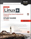 CompTIA Linux+ Powered by Linux Professional Institute: Exam LX0-103 and Exam LX0-104 Paperback