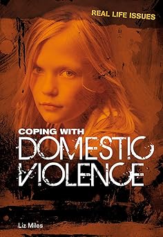 Coping with Domestic Violence (Real Life Issues) Main image