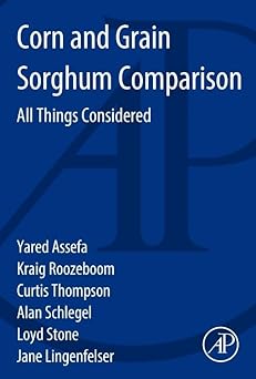Corn and Grain Sorghum Comparison: All Things Considered Paperback Main image