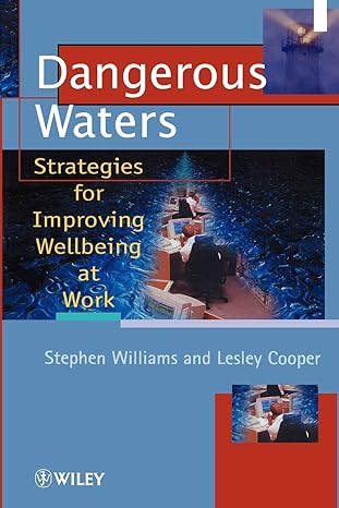 Dangerous Waters: Strategies for Improving Wellbeing at Work Main image