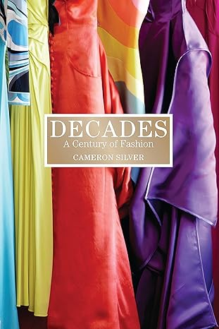 Decades: A Century Of Fashion Main image