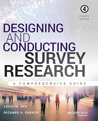 Designing And Conducting Survey Research: A Comprehensive Guide Main image