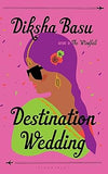 Destination Wedding: Shortlisted for the 2021 Comedy Women in Print Prize Paperback