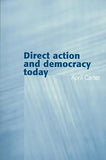 Direct Action and Democracy