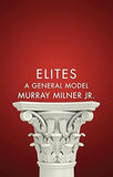 Elites: A General Model