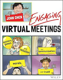 Engaging Virtual Meetings: Openers, Games, and Activities for Communication, Morale, and Trust Paperback