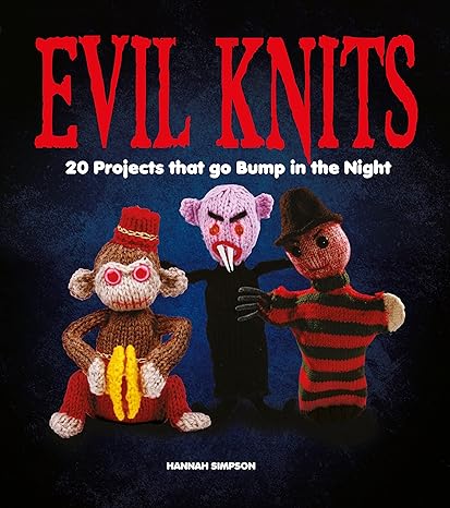 Evil Knits: 20 Projects That Go Bump In The Night Main image