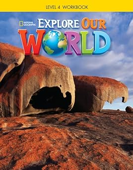 Explore Our World 4: Workbook