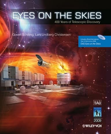 Eyes On The Skies: 400 Years Of Telescopic Discovery Main image