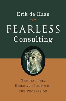 Fearless Consulting: Temptations, Risks and Limits of the Profession Hardcover Main image