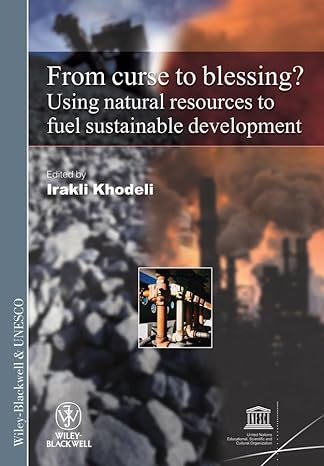From Curse To Blessing?: Using Natural Resources To Fuel Sustainable Development: 1 Main image