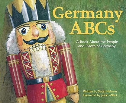 Germany ABCs: A Book About the People and Places of Germany (Country ABCs) Hardcover Main image
