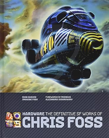 Hardware: The Definitive SF Works Of Chris Foss Main image