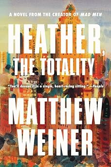 Heather, the Totality Paperback