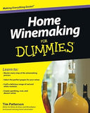 Home Winemaking For Dummies Paperback