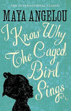 I Know Why The Caged Bird Sings Paperback