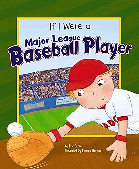 If I Were a Major League Baseball Player (Dream Big!) Main image