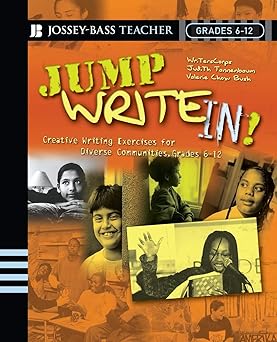 Jump Write In!: Creative Writing Exercises for Diverse Communities, Grades 6-12 Paperback Main image