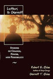 Letters to Garrett: Stories of Change, Power and Possibility Paperback