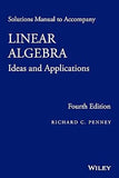 Linear Algebra, Solutions Manual: Ideas and Applications